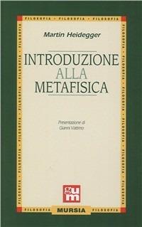 Introduzione alla metafisica - Martin Heidegger - copertina