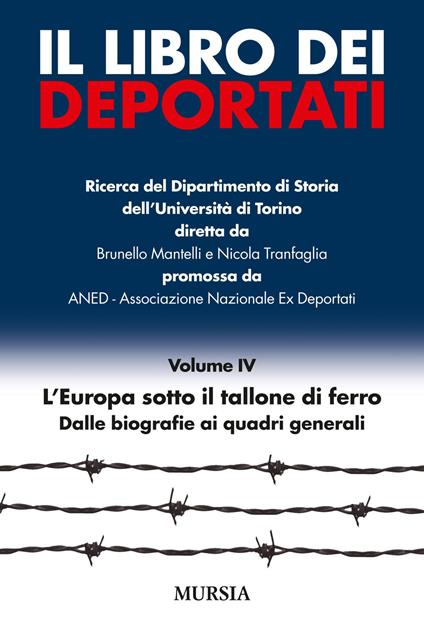 Il libro dei deportati. Vol. 4: L'Europa sotto il tallone di ferro. Dalle biografie ai quadri generali - copertina