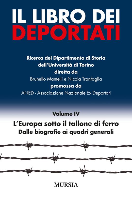 Il libro dei deportati. Vol. 4: L'Europa sotto il tallone di ferro. Dalle biografie ai quadri generali - copertina