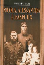 Nicola, Alessandra e Rasputin