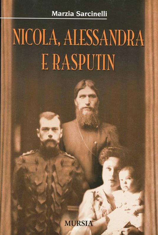 Nicola, Alessandra e Rasputin - Marzia Sarcinelli - copertina