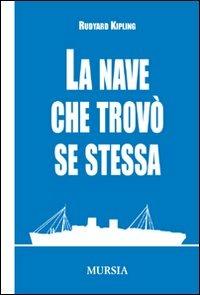 La nave che trovò se stessa - Rudyard Kipling - copertina
