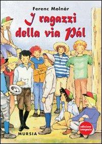 I ragazzi della via Pàl - Ferenc Molnár - copertina