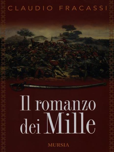 Il romanzo dei Mille - Claudio Fracassi - copertina