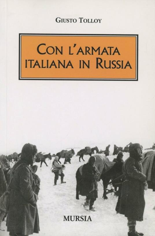 Con l'Armata italiana in Russia - Giusto Tolloy - copertina