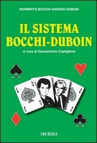 Il sistema Bocchi-Duboin - Norberto Bocchi,Giorgino Duboin - copertina