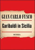 Garibaldi in Sicilia