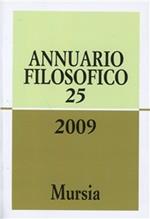 Annuario filosofico 2009. Vol. 25