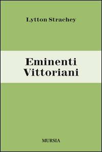 Eminenti vittoriani - Giles L. Strachey - copertina