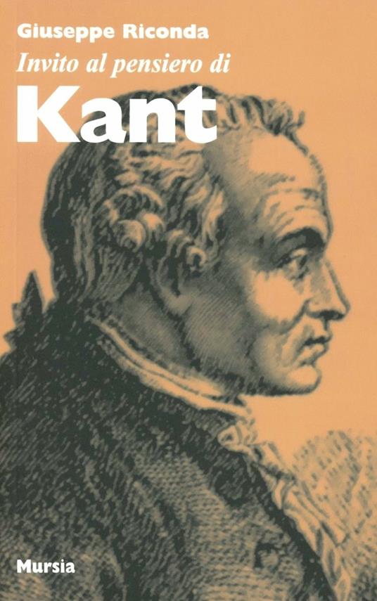 Invito al pensiero di Kant - Giuseppe Riconda - copertina
