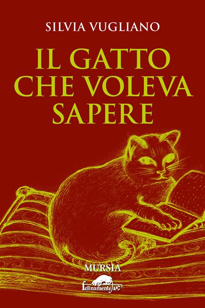 Il gatto che voleva sapere - Silvia Vugliano - copertina