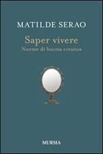 Saper vivere. Norme di buona creanza