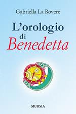 L' orologio di Benedetta