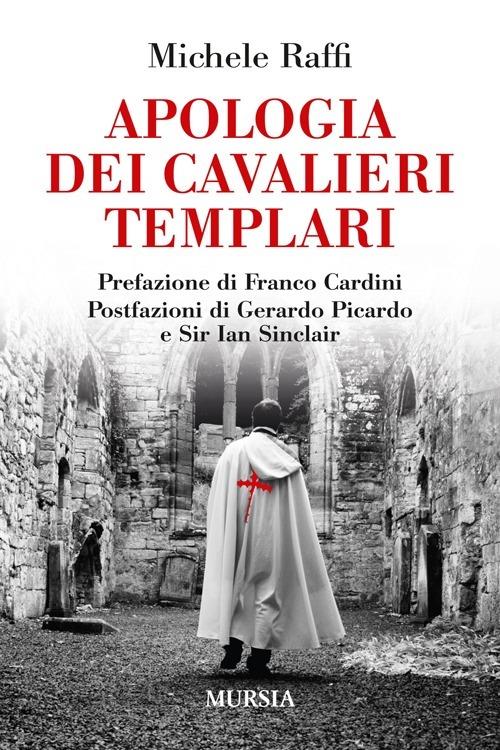Apologia dei cavalieri templari - Michele Raffi - copertina