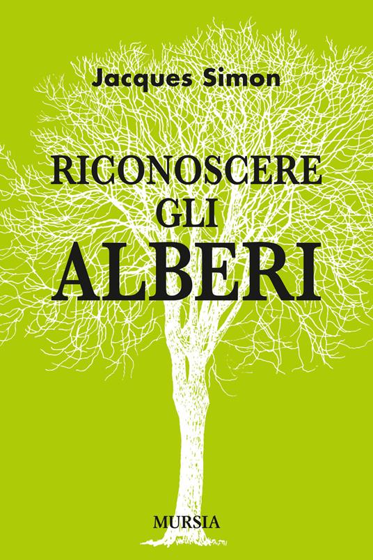 Riconoscere gli alberi - Jacques Simon - copertina