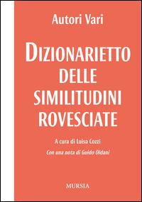 Dizionarietto delle similitudini rovesciate - copertina