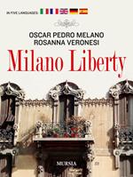 Milano liberty. Ediz. multilingue