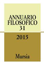 Annuario filosofico 2015. Vol. 31