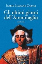 Gli ultimi giorni dell'ammiraglio