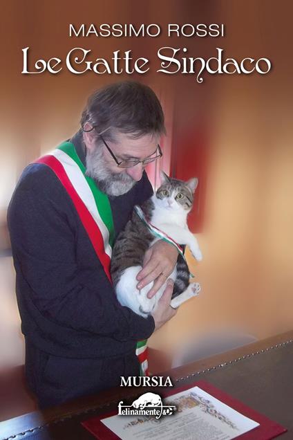 Le gatte sindaco - Massimo Rossi - copertina