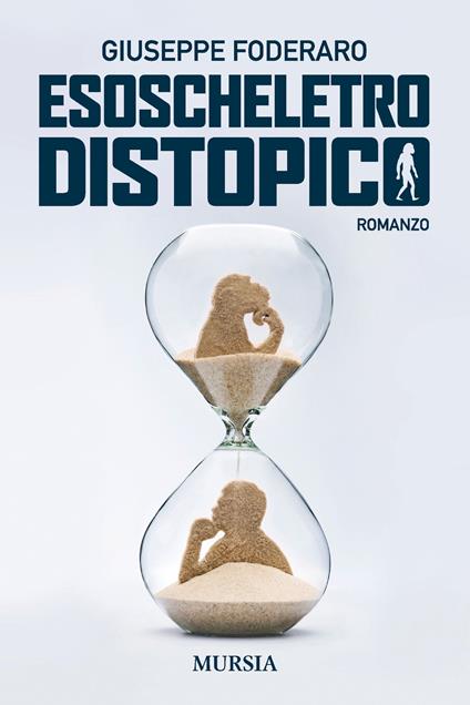 Esoscheletro distopico - Giuseppe Foderaro - copertina