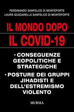 Il mondo dopo il Covid-19