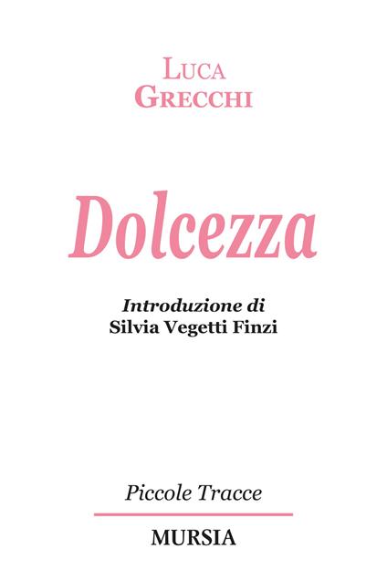 Dolcezza - Luca Grecchi - copertina