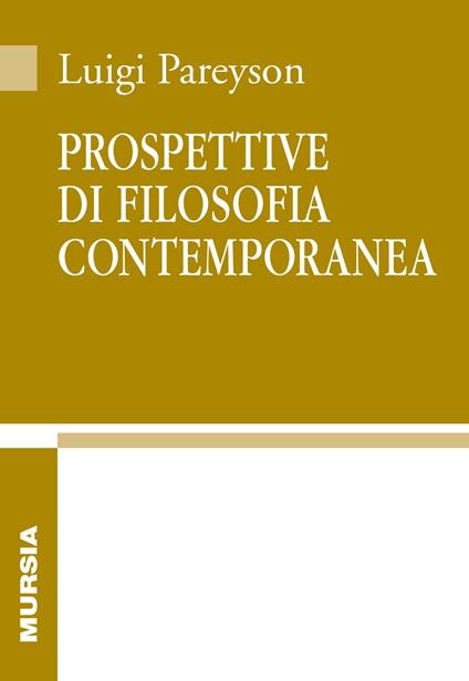 Prospettive di filosofia contemporanea - Luigi Pareyson - copertina