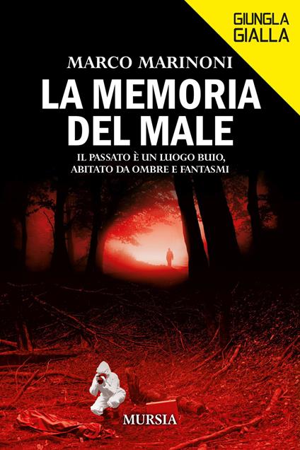 La memoria del male - Marco Marinoni - copertina