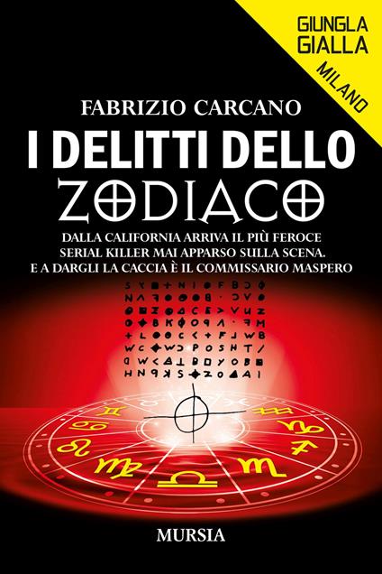 I delitti dello Zodiaco - Fabrizio Carcano - copertina