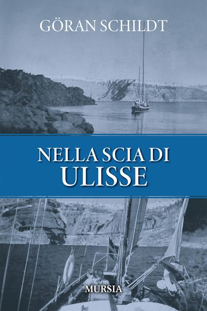 Nella scia di Ulisse - Göran Schildt - copertina