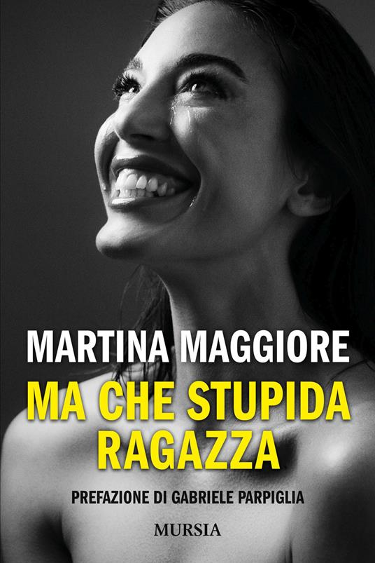 Ma che stupida ragazza - Martina Maggiore - copertina