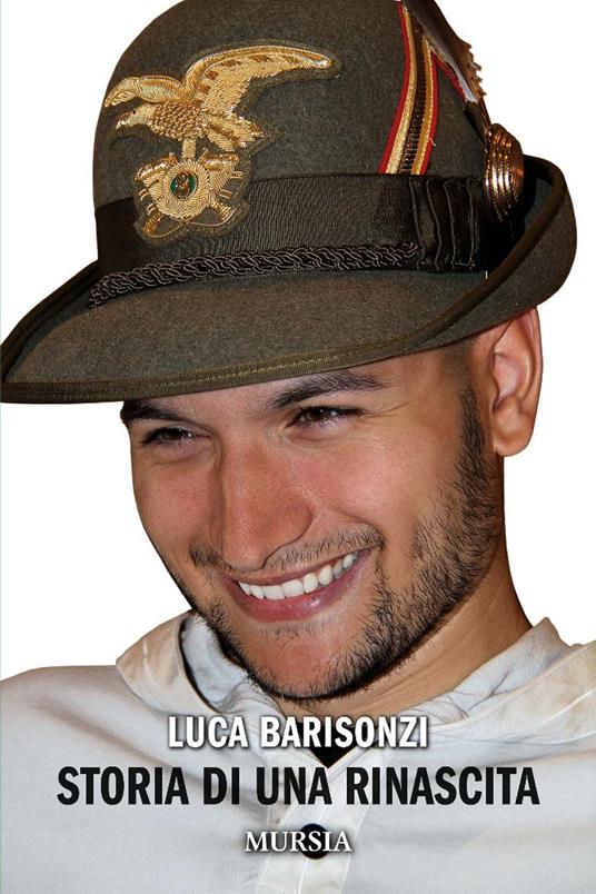 Storia di una rinascita - Luca Barisonzi - copertina