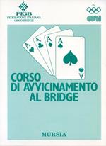Corso di avvicinamento al bridge