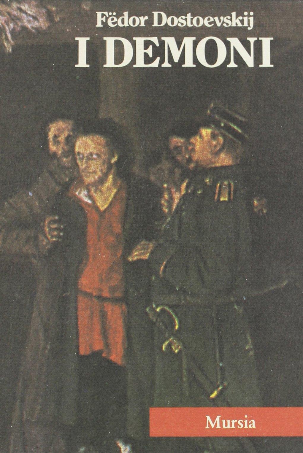 Tutte le opere narrative. Vol. 1: I demoni