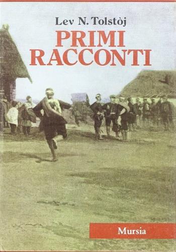 Primi racconti - Lev Tolstoj - copertina