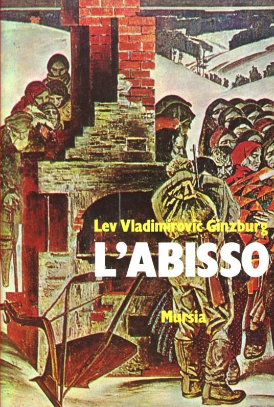 L' abisso. Il processo ai collaborazionisti russi - L. V. Ginzburg - copertina