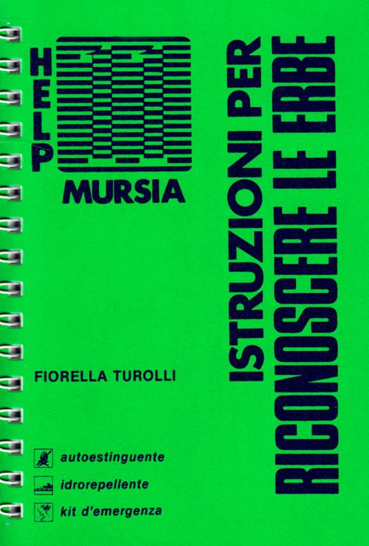 Istruzioni per riconoscere le erbe - Fiorella Turolli - copertina