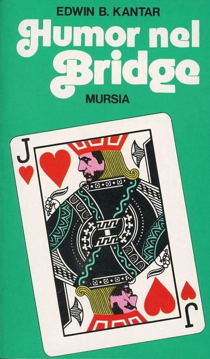 Humor nel bridge - Edwin B. Kantar - copertina