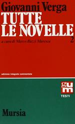 Tutte le novelle. Vol. 2