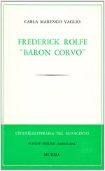 Frederick Rolfe «Baron Corvo»