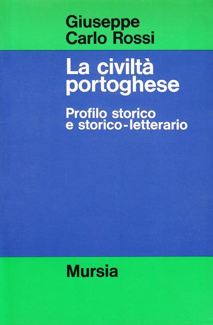 La civiltà portoghese - Giuseppe Rossi - copertina