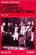 L'Europa e l'America all'epoca di Napoleone (1800-1815)
