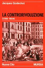 La controrivoluzione (1789-1804)