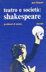 Teatro e società: Shakespeare