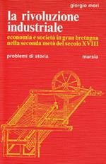 La rivoluzione industriale