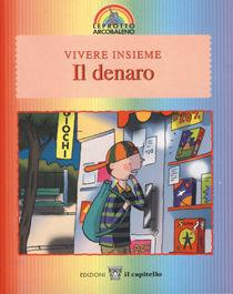 Libro Vivere insieme il denaro 