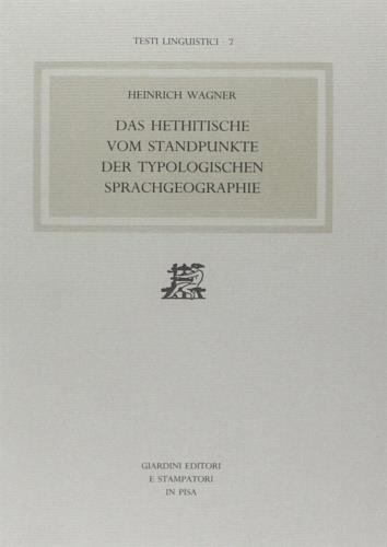 Das hethitische von standpunkte der typologischen sprachgeographie