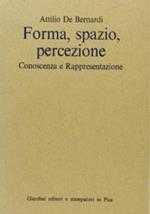 Forma, spazio, percezione, conoscenza e rappresentazione