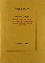Mondi vitali, religiosi e secolari in transizione: la morfologia sociale livornese